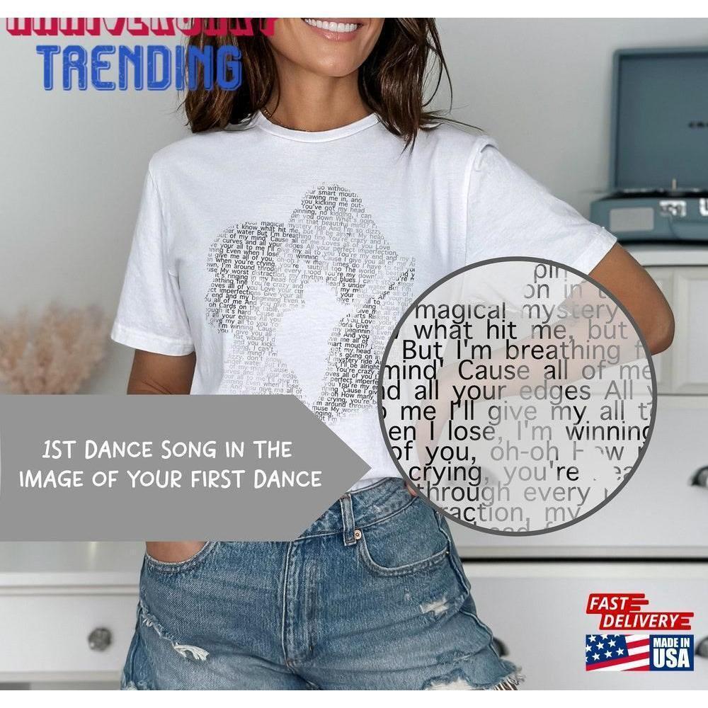 Personalized First Dance Wedding Song Photo Lyrics Print Tshirt
